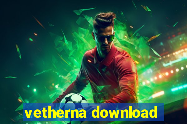 vetherna download